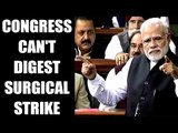 PM Modi in Lok Sabha: lashes out at Congress over questioning 'surgical strike':video|Oneindia News