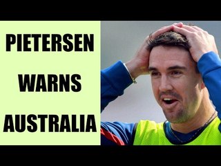 Kevin Pietersen advice ti Australia: Learn to play spin or don’t go to India|Oneindia News
