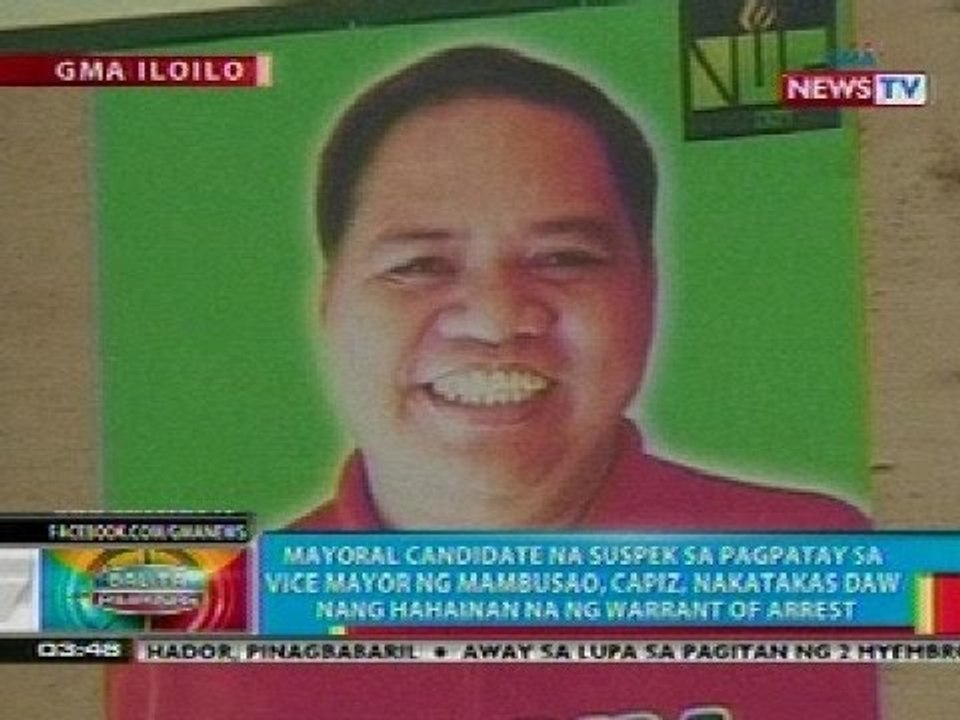 BP: Mayoral candidate na suspek sa pagpatay sa Vice Mayor ng Mambusao, Capiz, nakatakas