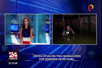 Piura: crítica situación tras inundación por desborde de río