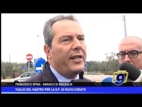 Taglio del nastro per la sp 85 Ruvo - Corato