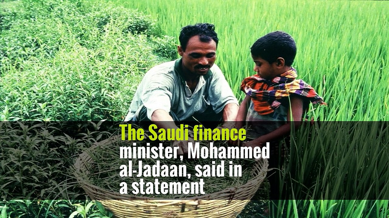 The Saudi finance minister, Mohammed al-Jadaan, said in a statement