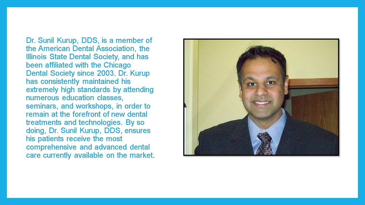 Dr. Sunil Kurup DDS - Diseases That Arise After Time