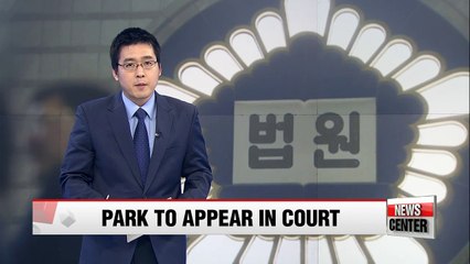 Former president Park to appear for warrant hearing at the Seoul Central District Court Thursday