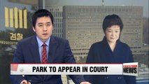 Former president Park to appear for warrant hearing at the Seoul Central District Court Thursday