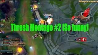 Plays Thresh Montage 2017 - Best Thresh on server Vietnam #2 So funny [Minegue]