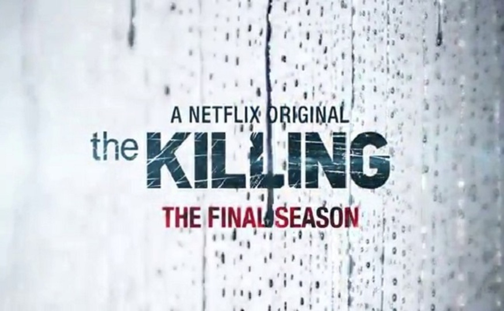 The Killing Saison 4 épisode 1 The Killing - Teaser Saison 4 - Vidéo Dailymotion