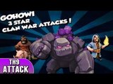 Clash of Clans 2016 WAR CLAN 3 STARS GOHOWI TH9 TH10 MIN