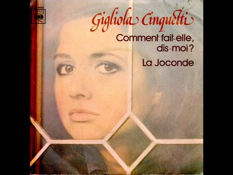 Gigliola Cinquetti Comment fait-elle, dis-moi (1976)