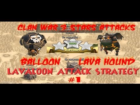 Clash of Clans LAVA + BALLOON (LAVALOON) WAR CLAN 3 STARS EP.1