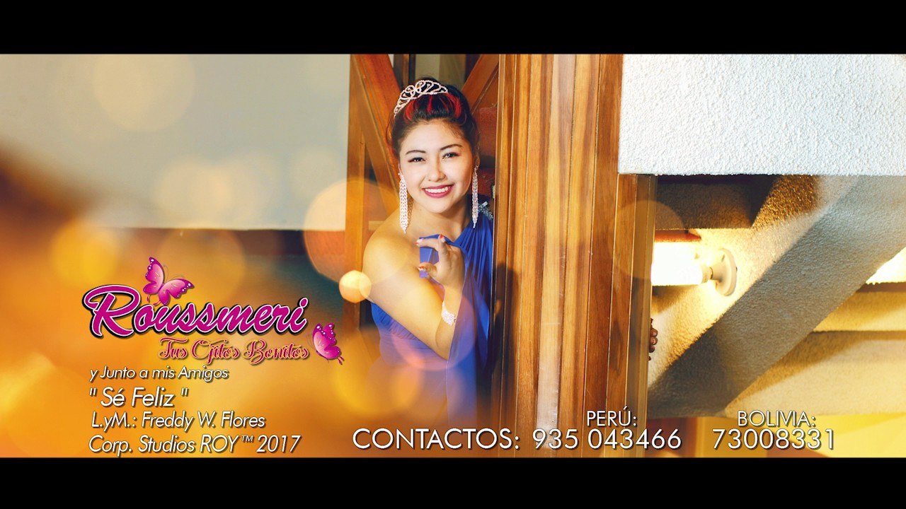 ROUSSMERI Tus Ojitos Bonitos - Sé Feliz (PRIMICIA 2017)