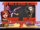Clash of Clans DRAGON + BALLOON (DRAGLOON) 3 STAR EP.1