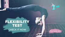 Flexibility Test! Way out to Improve Your Flexibility! Stretching tutorial! S-HUBme with Lisa