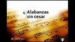 Himno 4 - Alabanzas sin Cesar (Nuevo Himnario Adventista)