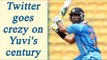 India Vs England: Yuvraj Singh hits century, here is how Twittereati reacts | Oneindia News