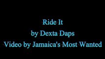 Ride It - Dexta Daps (Lyrics)