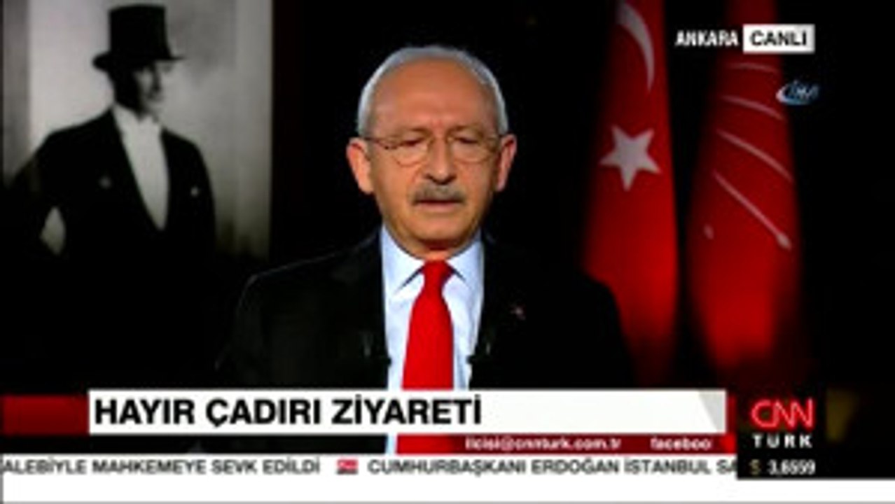 CHP Genel Başkanı Kemal Kılıçdaroğlu: " Cumhurbaşkanının 'Hayır' Çadırını Ziyaret Etmesi Güzel Bir...