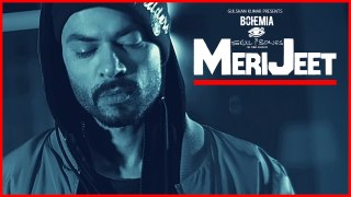 MERI JEET - BOHEMIA - Full Video Song HD - Skull & Bones - Latest Punjabi Song 2017 - Songs HD