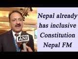 Nepal already has inclusive Constitution, says Prakash Sharan Mahat | Oneindia News