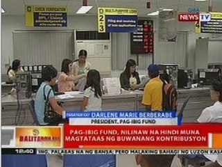 BT: PAG-IBIG Fund: Hindi muna magtataas ng buwanang kontribusyon