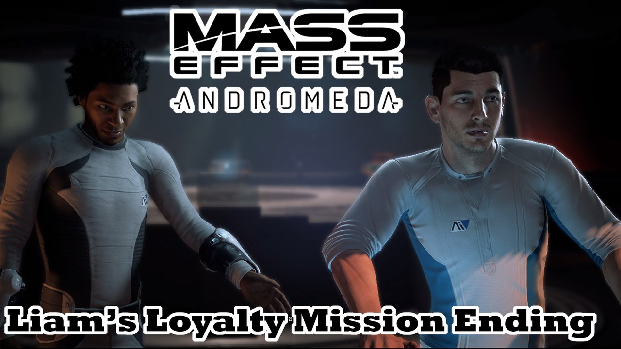 Mass Effect: Andromeda - Liam's Loyalty Mission Ending