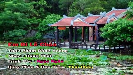 Bé Ngọc Ngân - Em Đi Lễ Chùa - Nhạc phật giáo