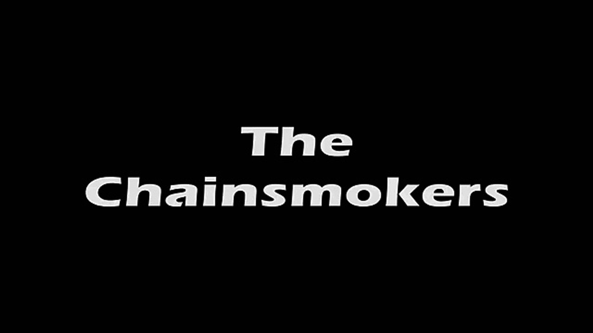 The Chainsmokers The One Lyrics Vidéo Dailymotion