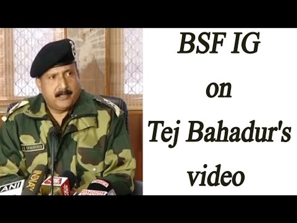 BSF IG on Tej Bahadur's video: Inquiry initiated to unveil truth; Watch Video | Oneindia News