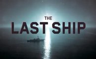 The Last Ship - Promo Saison 1 - Last Hope