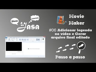 #05 Efeitos de Transição e Dividir o vídeo -  Movie Maker