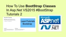 how to use bootstrap classes in asp.net vs2015 #bootstrap tutorials 2
