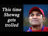 Virender Sehwag makes a mistake, gets trolled | Oneindia News