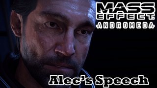 Mass Effect: Andromeda - Alec's Speech