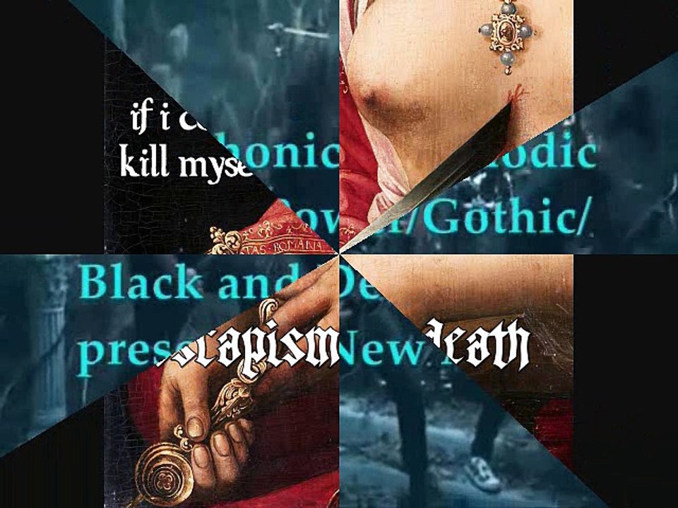 IF I COULD KILL MYSELF ~ Escapism or Death from BALLAD of the BROKEN by 2017