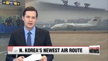 N. Korea's Air Koryo opens new Pyongyang-Dandong route to attract tourist money