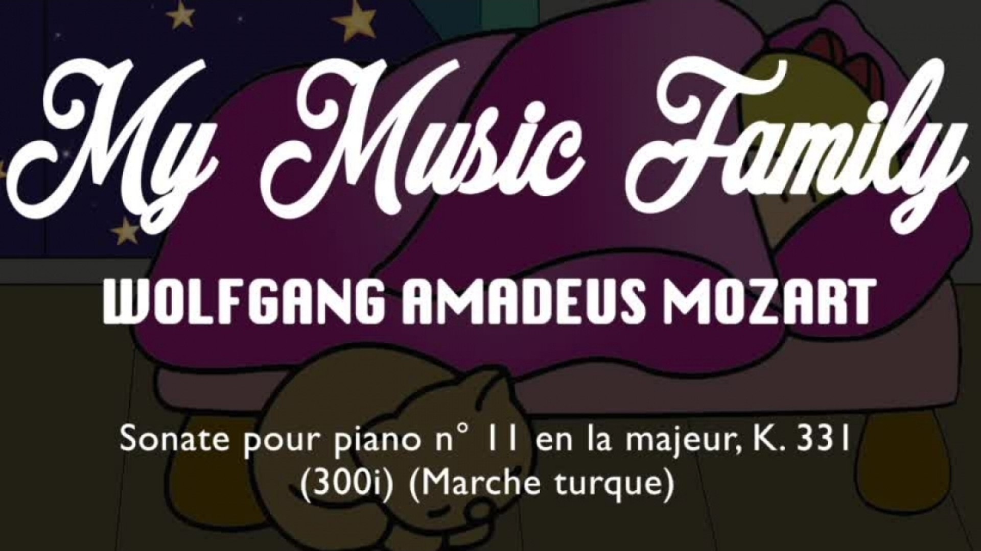 Baby Sleep Music Mozart Piano Sonata No 11 In A Major K 331 Ft My Music Family 4 Hours Video Dailymotion