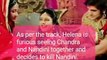 Chandra Nandini..Helena attacks on Durdhara spoiling Chandra Nandini romance