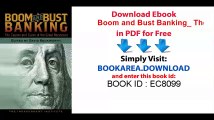 Boom and Bust Banking_ The Causes and Cures of the Great Recession