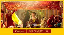 Din Shagna Da Video Song - Phillauri - Anushka Sharma, Diljit Dosanjh - Jasleen Royal