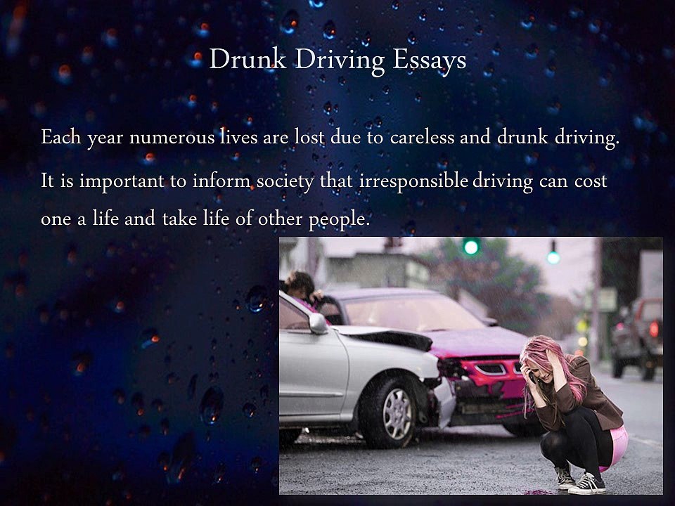 Drunk Driving Essays
