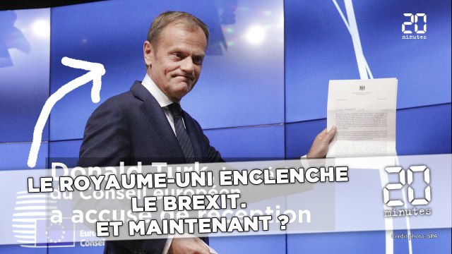 Le Royaume-Uni enclenche le Brexit. Et maintenant ?