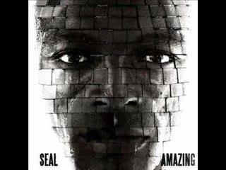 Seal "Amazing" (Kaskade Remix)