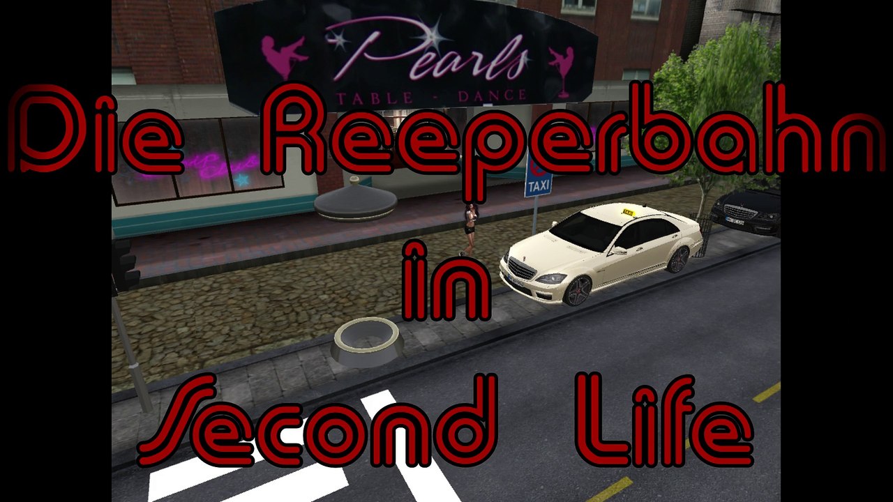Die Reeperbahn in Second Life - Einfach nur traurig zu sehen