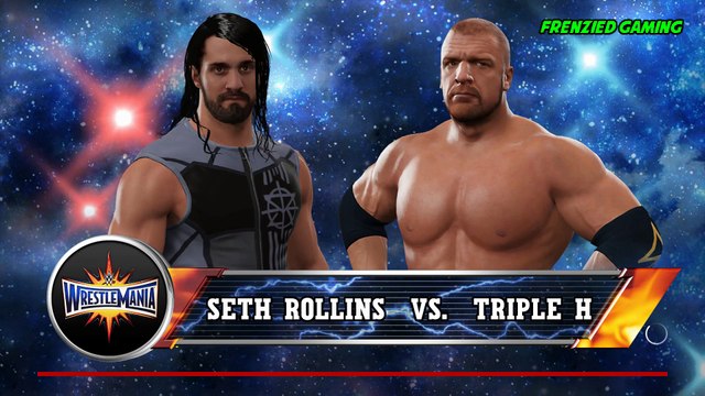 WWE 2K17 Seth Rollins Vs Triple H Extreme Rules Match Wrestlemania 33
