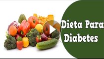 Dieta Para Diabetes - Saiba Como Fazer Uma Dieta para Controlar a Diabetes