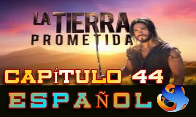 Josue y la tierra prometida Capitulo 44 Idioma Españ HD