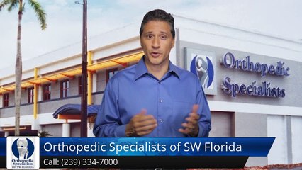 Orthopedic Specialists of SW Florida Fort Myers         Outstanding         Five Star Review by Edward L.