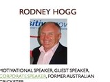 Rodney Hogg - a real inspirational speaker