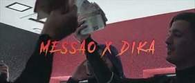 Messao Feat Dika - WESH - (Clip Officiel)