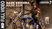 Hare Krishna Hare Ram Full Song HD Video Commando 2 2017 Vidyut Jamwal Adah Sharma & Esha Gupta | New Songs